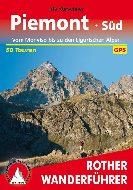 ROTHER BERGVERLAG Piemont Süd - Wanderführer