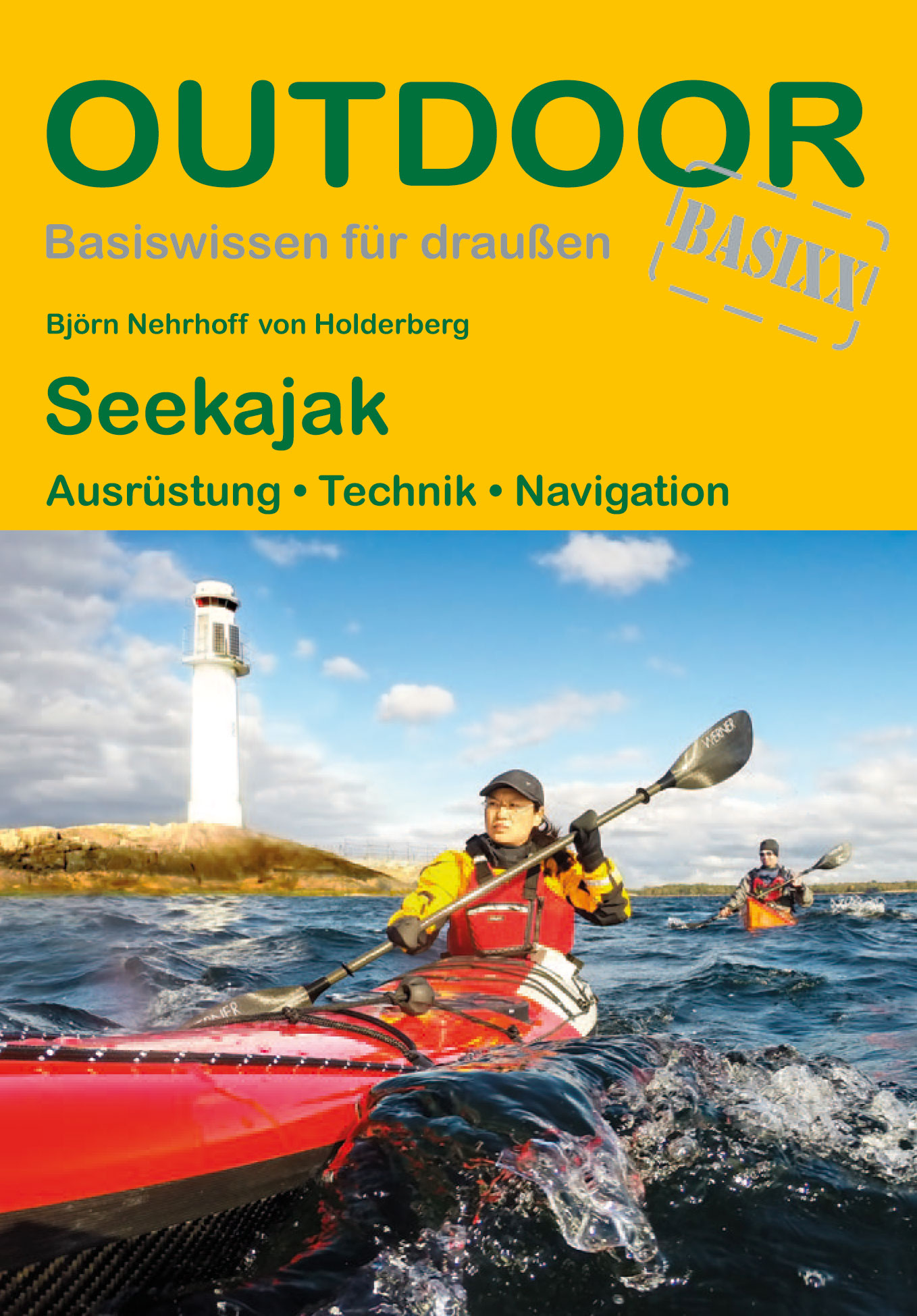 CONRAD STEIN VERLAG Seekajak - Ausrüstung Techniken Navigation