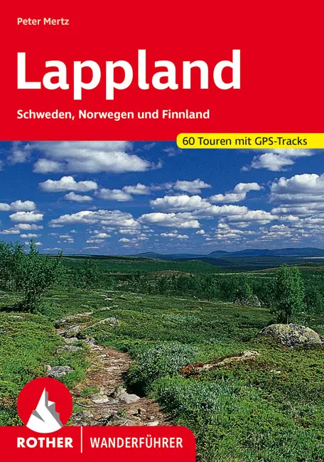 ROTHER BERGVERLAG Lappland - Wanderführer