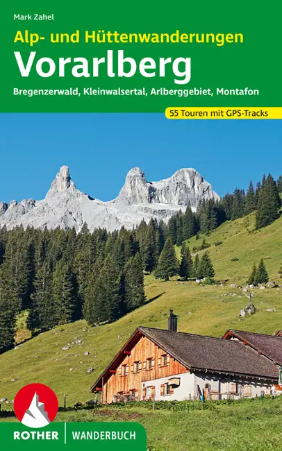 ROTHER BERGVERLAG Alp- und Hüttenwanderungen Vorarlberg