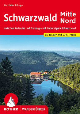 ROTHER BERGVERLAG Schwarzwald Mitte Nord - Wanderführer