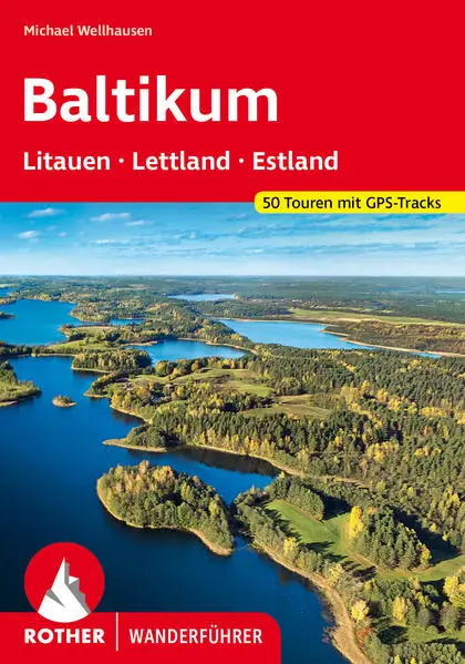 BERGVERLAG ROTHER Baltikum - Wanderführer