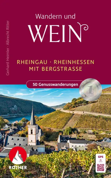 ROTHER BERGVERLAG Wandern und Wein Rheingau, Rheinhessen - Wanderführer