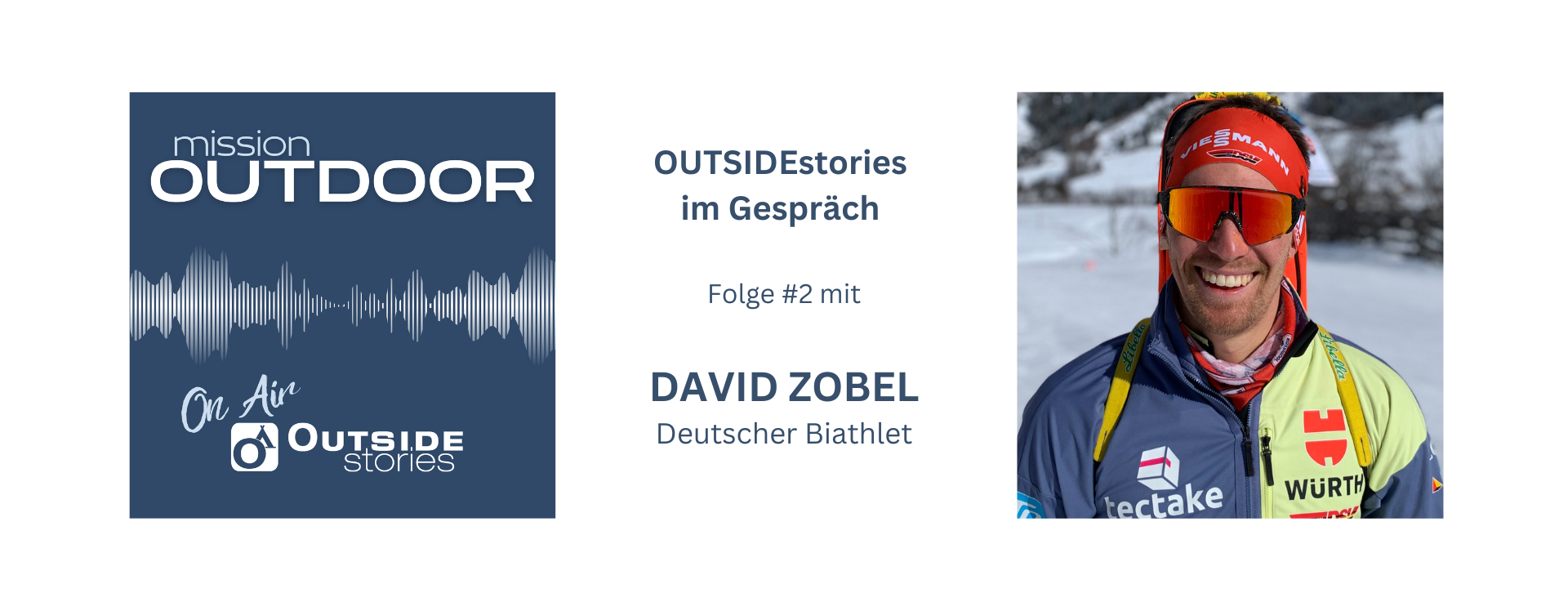 Podcast #2 - mission OUTDOOR mit David Zobel