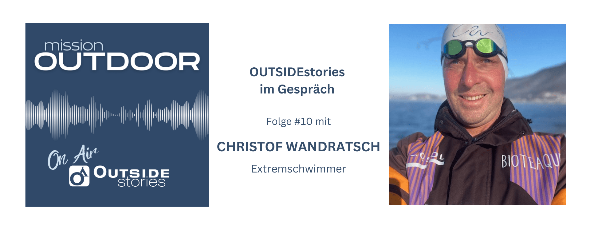 Podcast #10 - mission OUTDOOR mit Christof Wandratsch