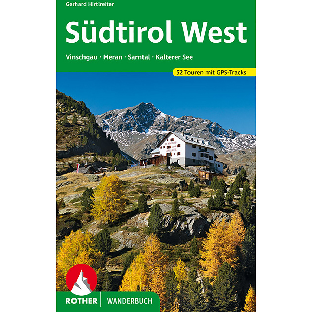 Rother Südtirol West Wanderbuch
