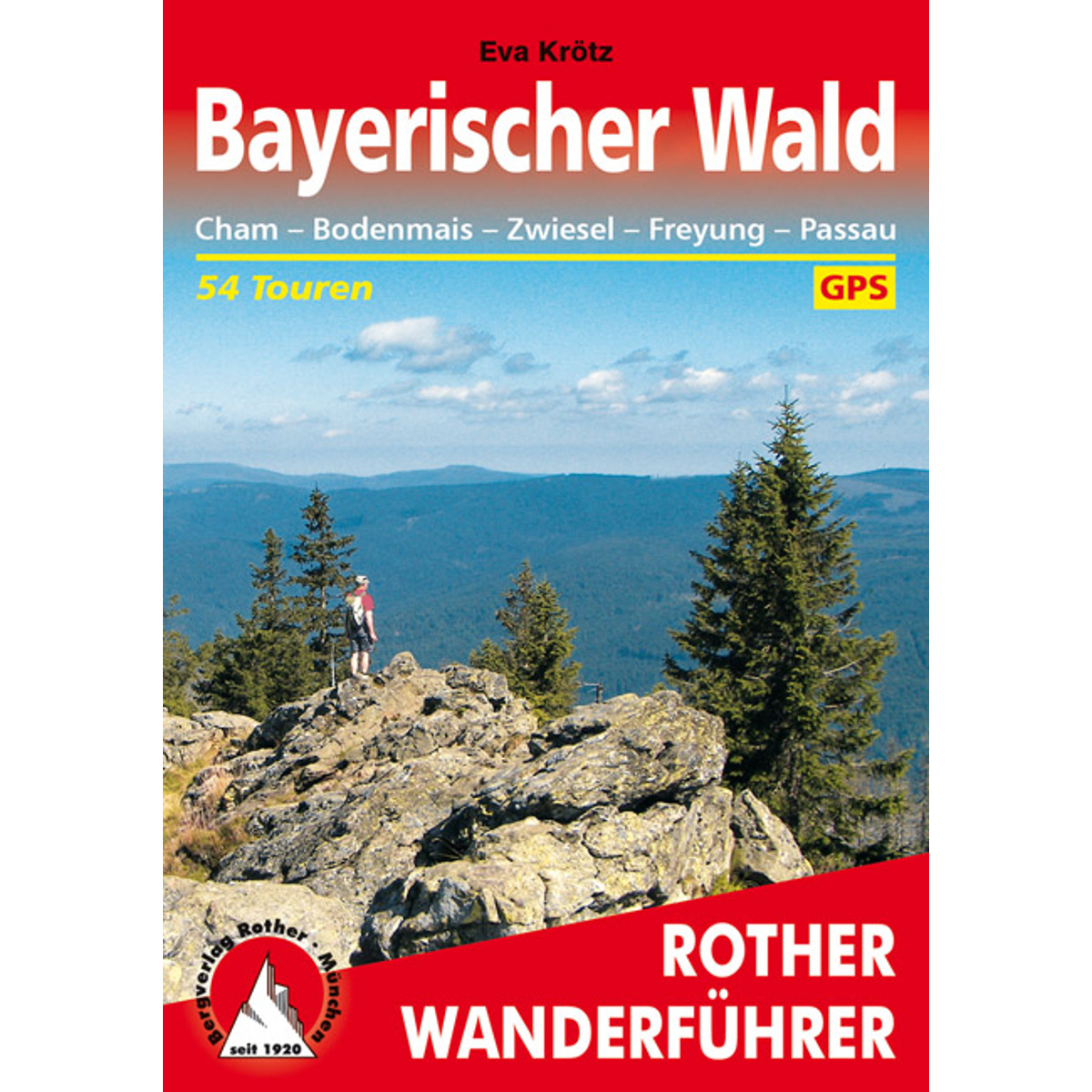 Rother Bayerischer Wald Wanderführer