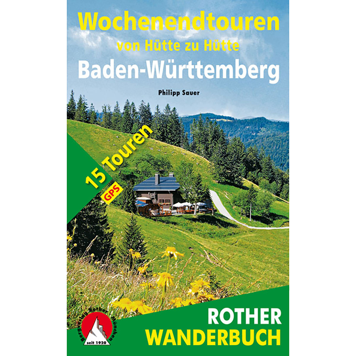 Rother Wochenendtouren Baden-Württemberg Wanderfüher