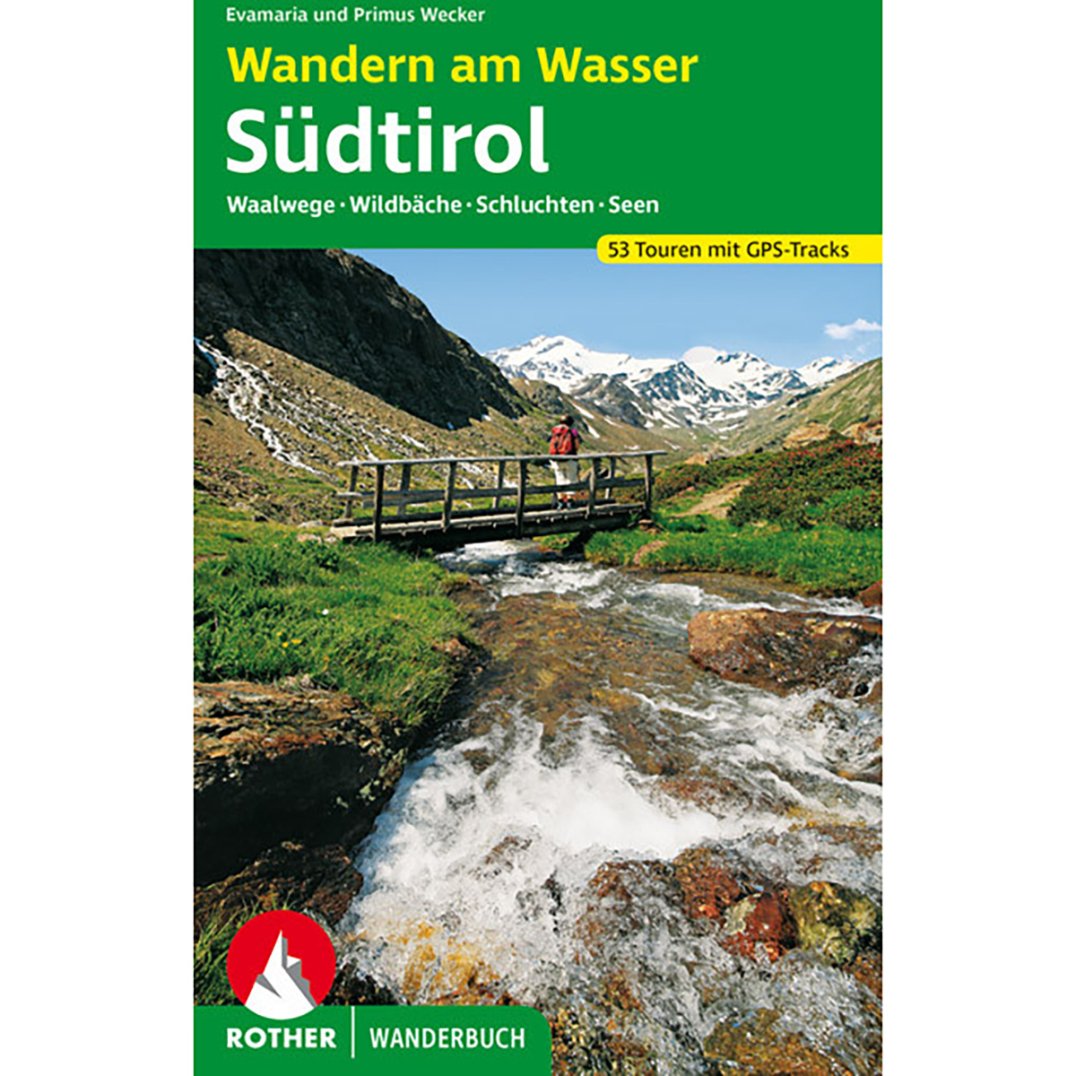 Rother Wandern am Wasser Südtirol