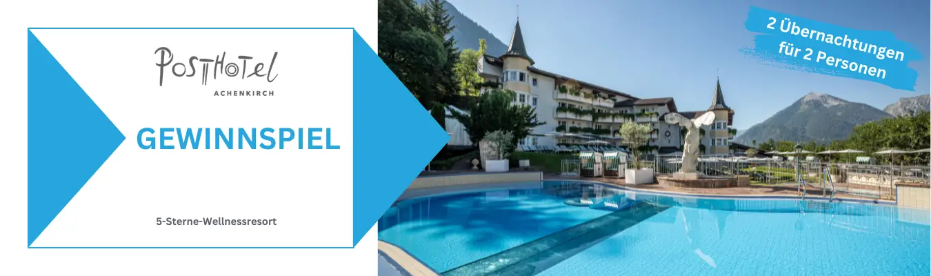 Posthotel Achenkirch - Gewinnspiel - OUTSIDEstories