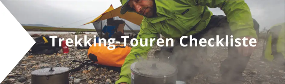Ausrüstungs-Checkliste Trekkingtouren