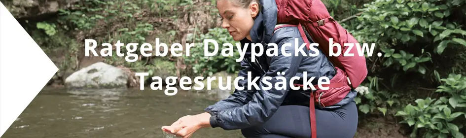Ratgeber: Daypacks, Tagesrucksäcke