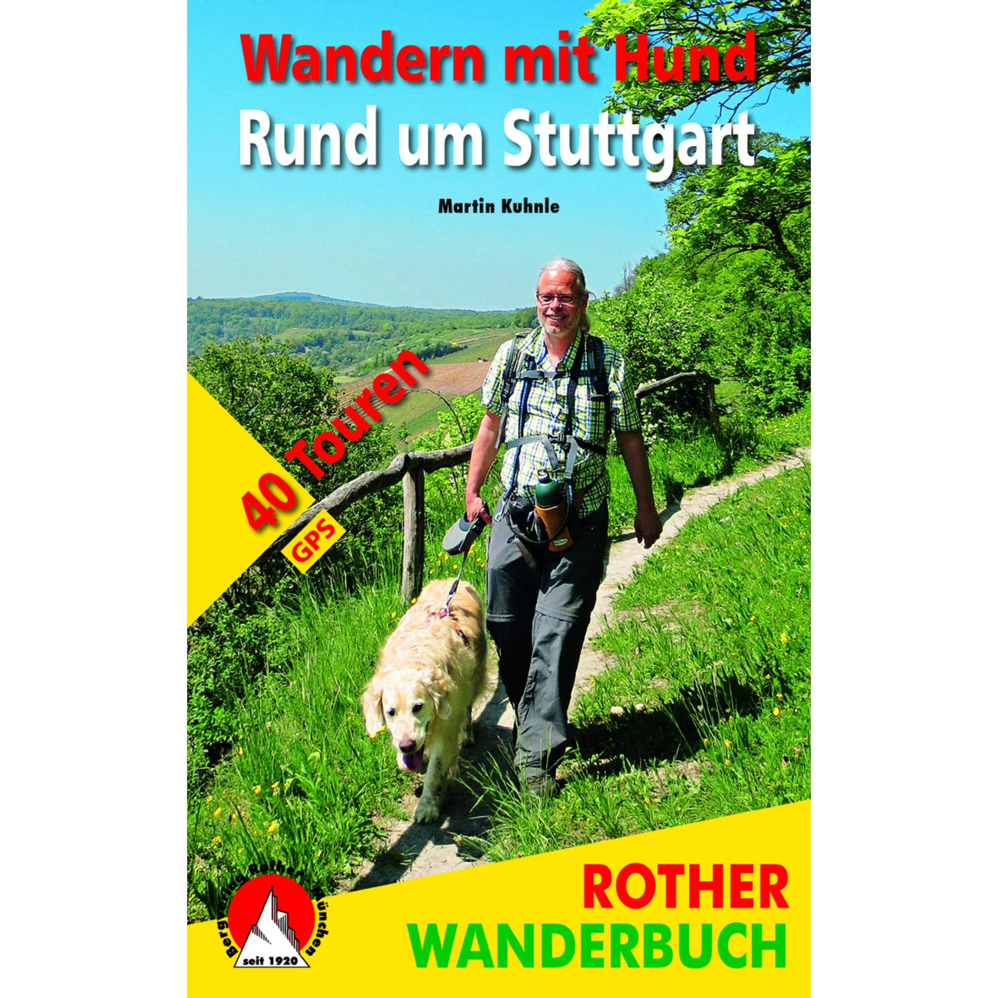 ROTHER BERGVERLAG Wandern Mit Hund rund um Stuttgart - Wanderführer