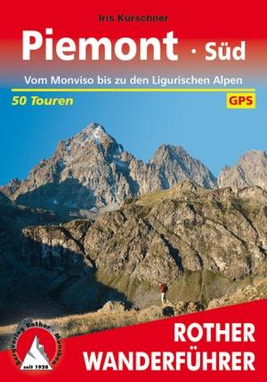 ROTHER BERGVERLAG Piemont Süd - Wanderführer