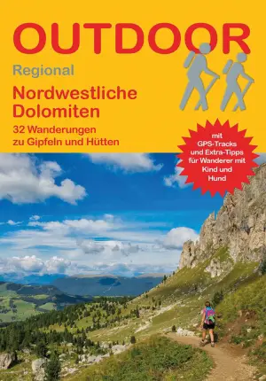 CONRAD STEIN VERLAG Nordwestliche Dolomiten - Wanderführer