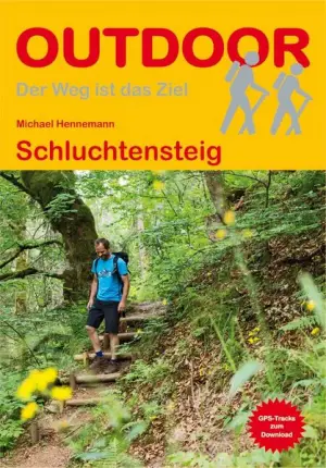 CONRAD STEIN VERLAG Schluchtensteig - Wanderfüher