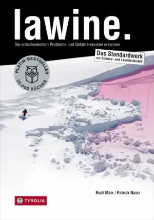 TYROLIA VERLAG Lawine - Praxis-Handbuch