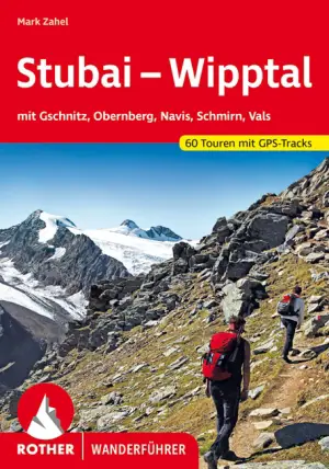 ROTHER BERGVERLAG Stubai/Wipptal - Wanderführer 