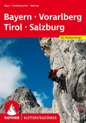 Rother Bergverlag_Bayern Vorarlberg Tirol Salzburg_Klettersteigführer