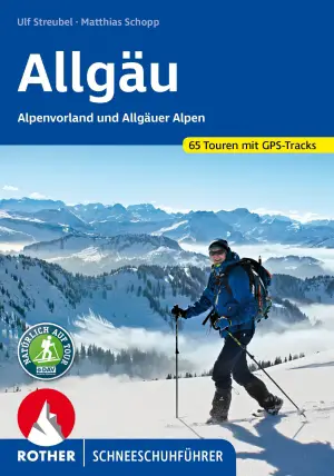 ROTHER BERGVERLAG Schneeschuhführer Allgäu - Wanderführer