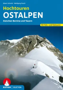 ROTHER BERGVERLAG Hochtouren Ostalpen - Wanderführer