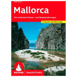 Rother Bergverlag - Mallorca - Wanderführer 21. aktualisierte Auflage 2024
