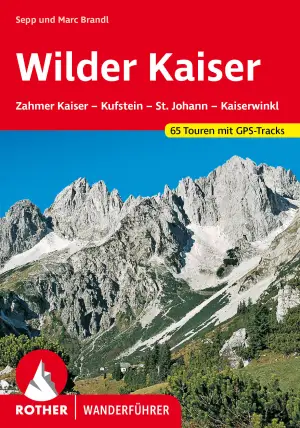 ROTHER BERGVERLAG Wilder Kaiser - Wanderführer