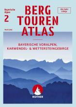 ROTHER BERGVERLAG Bergtourenatlas Bayerische Alpen - Band 2