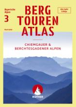 ROTHER BERGVERLAG Bergtourenatlas Bayerische Alpen - Band 3