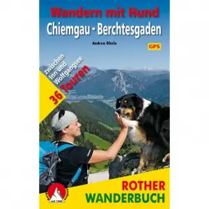 ROTHER BERGVERLAG Wandern mit Hund / Chiemgau-Berchtesgaden - Wanderführer